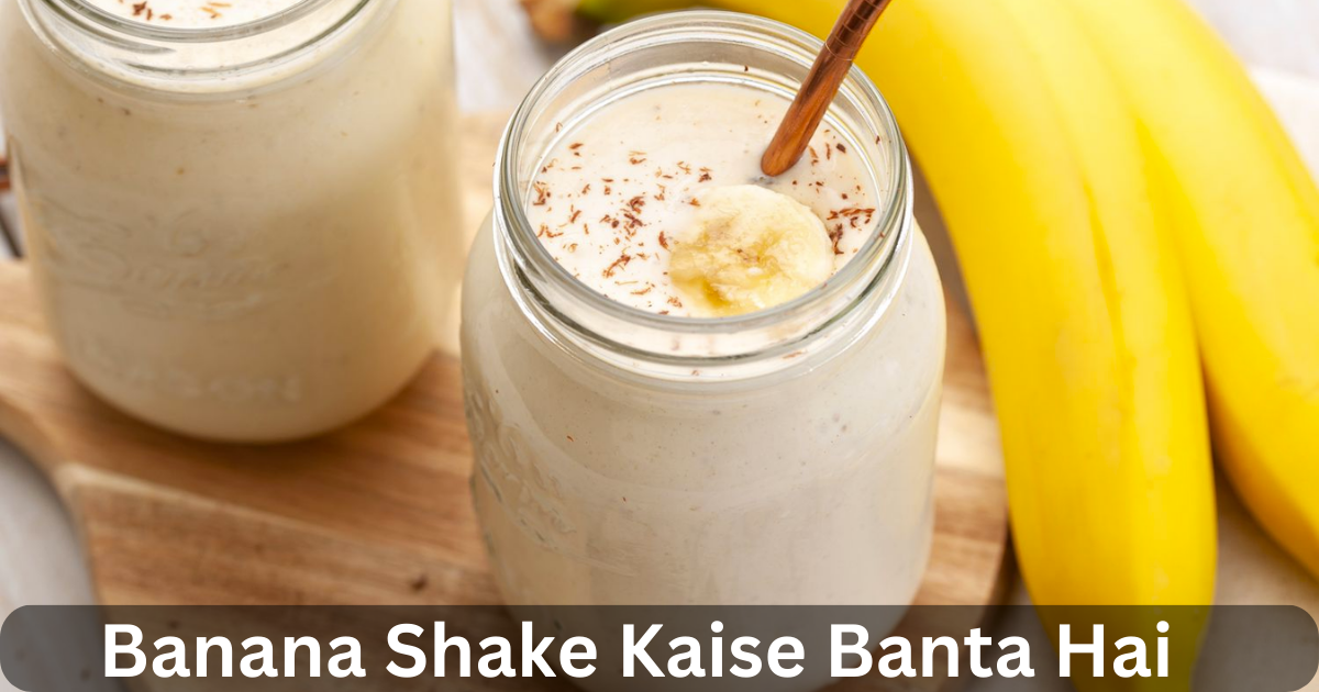 Banana Shake Kaise Banta Hai Hindi mein recipe Medium