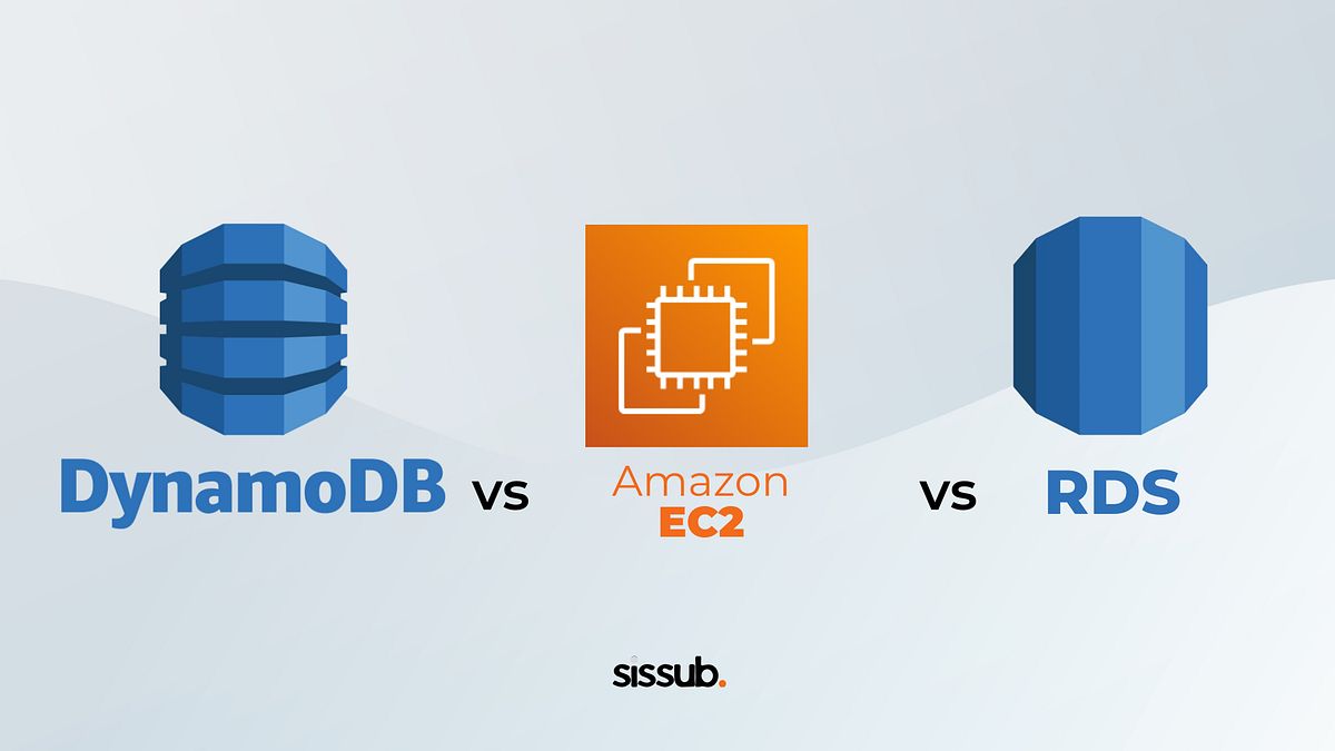 RDS vs. DynamoDB vs. EC2 Databases: Which One Should You Choose First ...