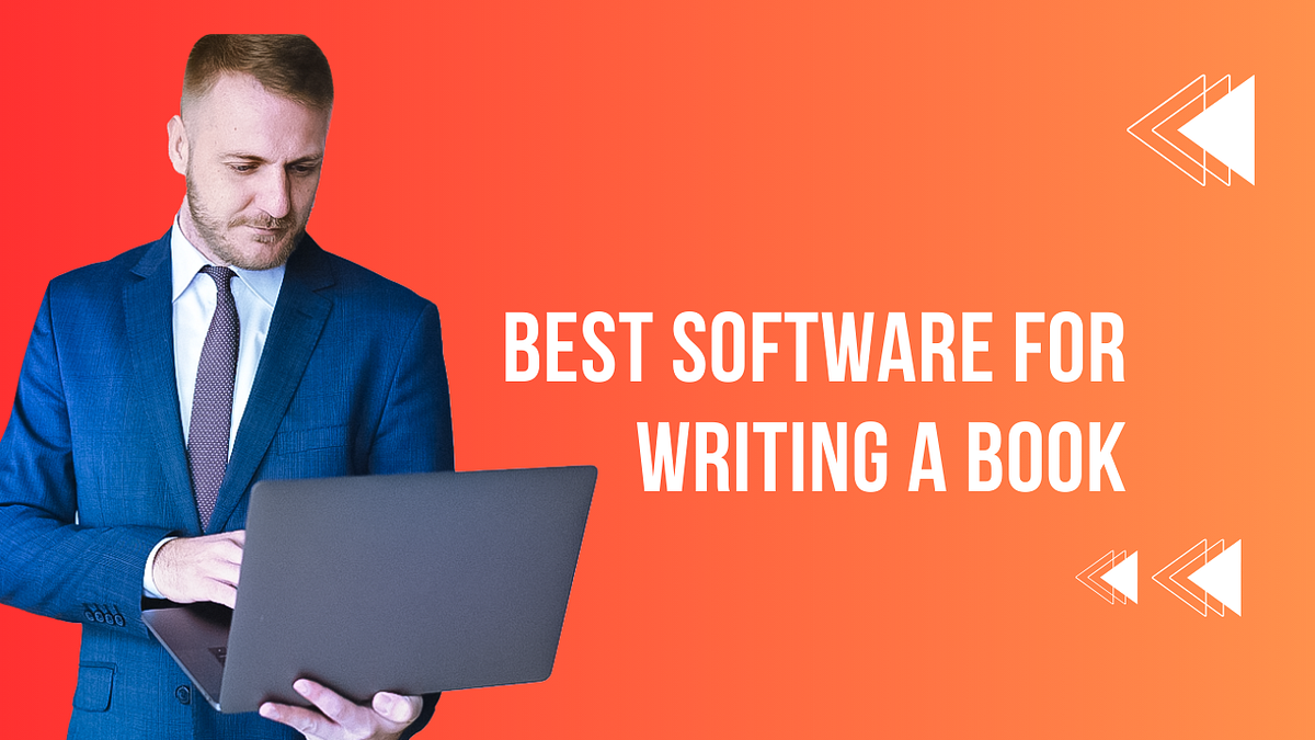 Best Software for Writing A Book. As an author, you navigate a world of