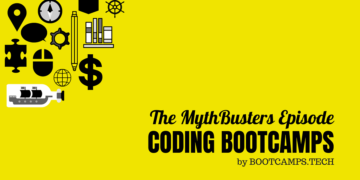 Debunk Your Favorite Myths About Coding Bootcamps! | by Asma M.A ...