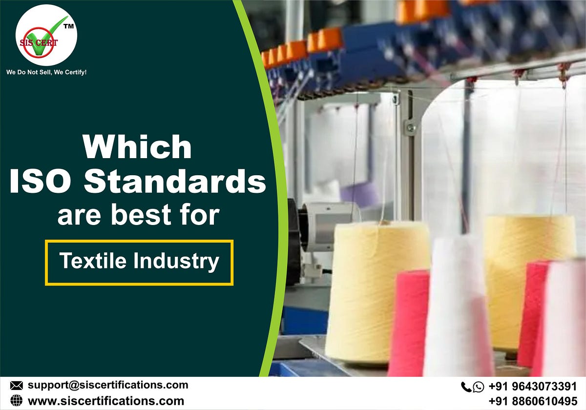 ISO Certification for Textile and Apparel Industries by Sis Certifications Medium