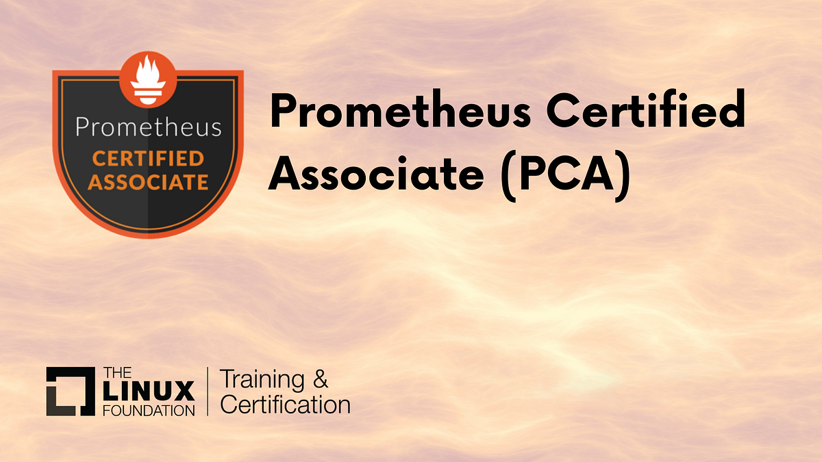 How To Ace (pca) Prometheus Certified Associate Exam 