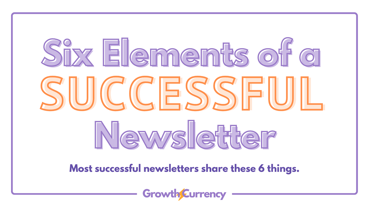 How To Build A Successful Newsletter Without A Massive Audience | By ...