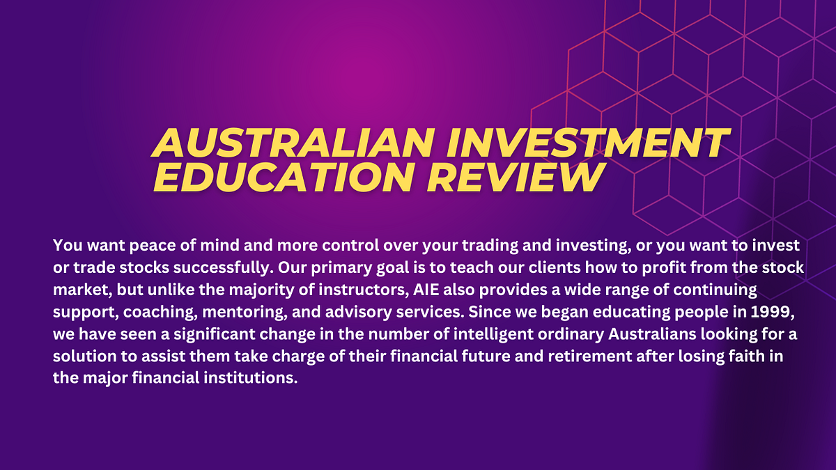 Australian Investment Education Review in 2023 by Australian