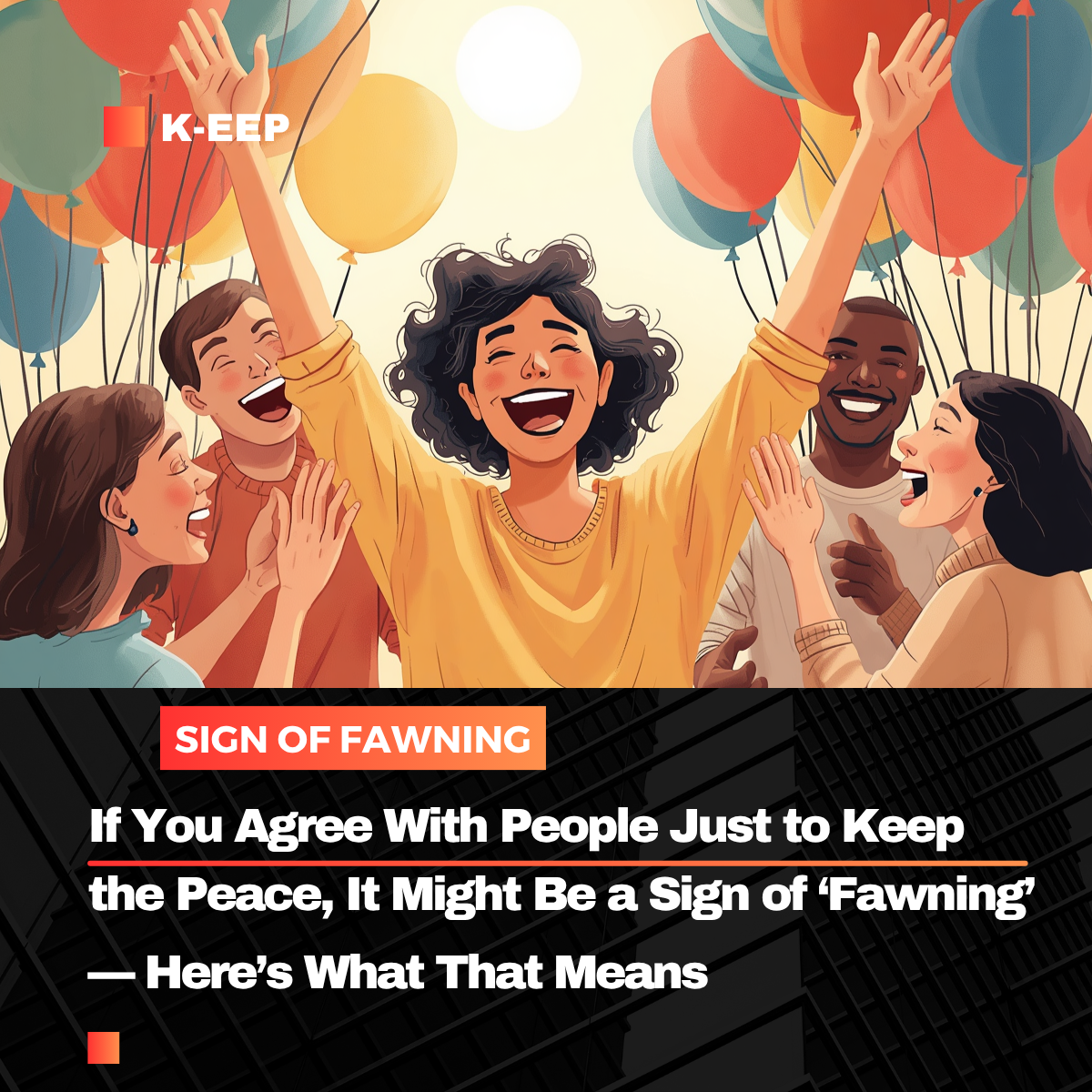 If You Agree With People Just to Keep the Peace, It Might Be a Sign of ‘Fawning’ — Here’s What That…