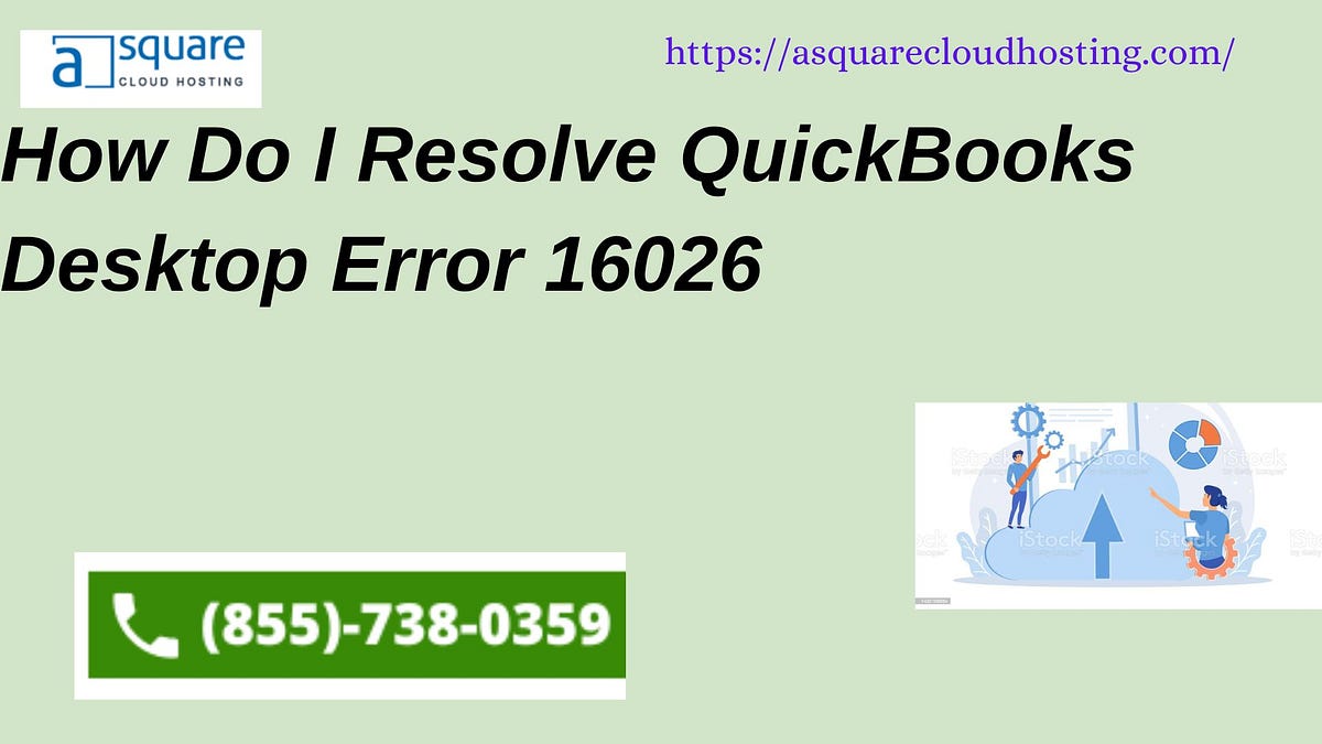 How to Fix QuickBooks Desktop Update Error Code 16026 smith roy Medium