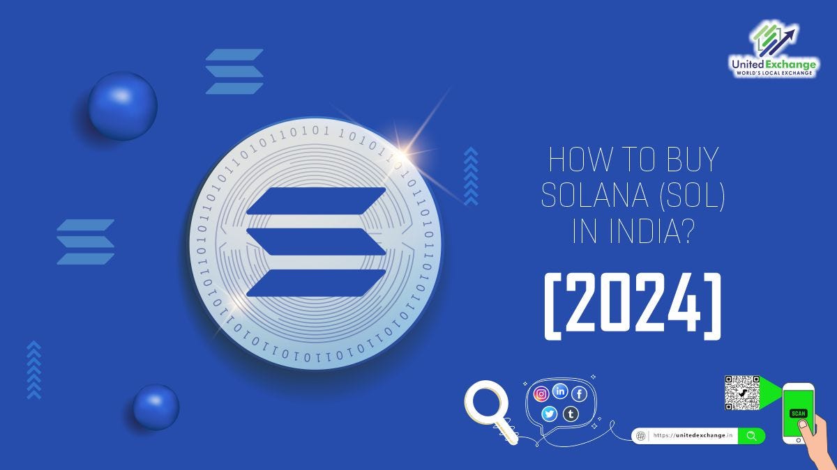 The Ultimate Guide How to Buy Solana (SOL) in India — 2024 Edition