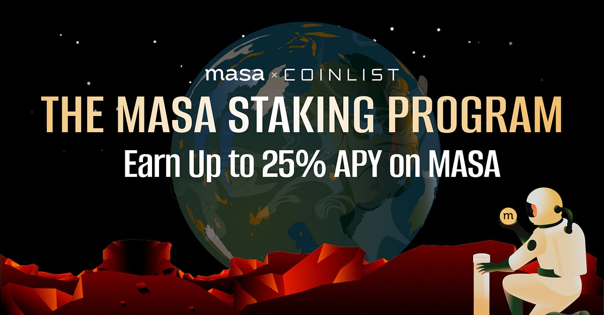 Introducing the MASA Staking Program by Masa Masa Medium Introducing the MASA Staking Program by Masa Masa Medium