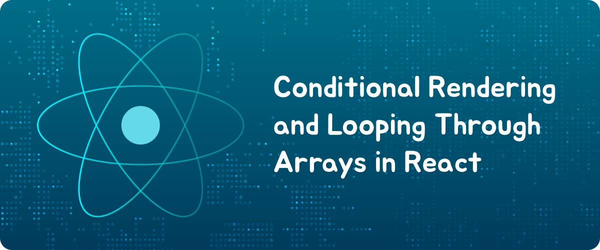 React 05 : Conditional Rendering and Looping Through Arrays in React ... image.