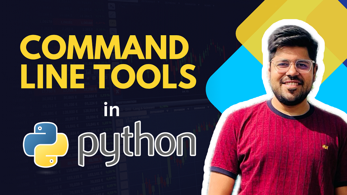 Building and Running Your Own Command-Line Tool with Python | by Yash ...