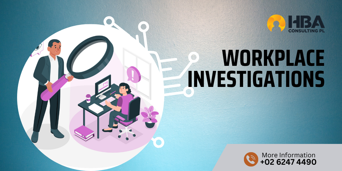 Navigating Workplace Investigations: A Comprehensive Guide to Effective 