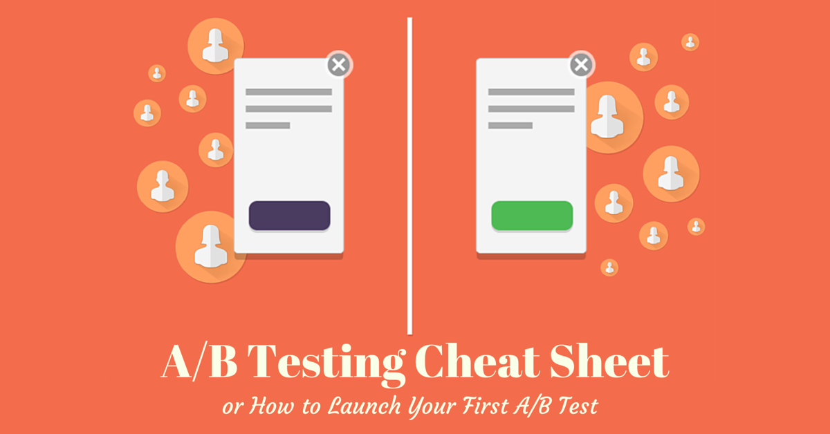 A/B Testing Cheat Sheet or How to Launch Your First A/B Test | by Olga ...