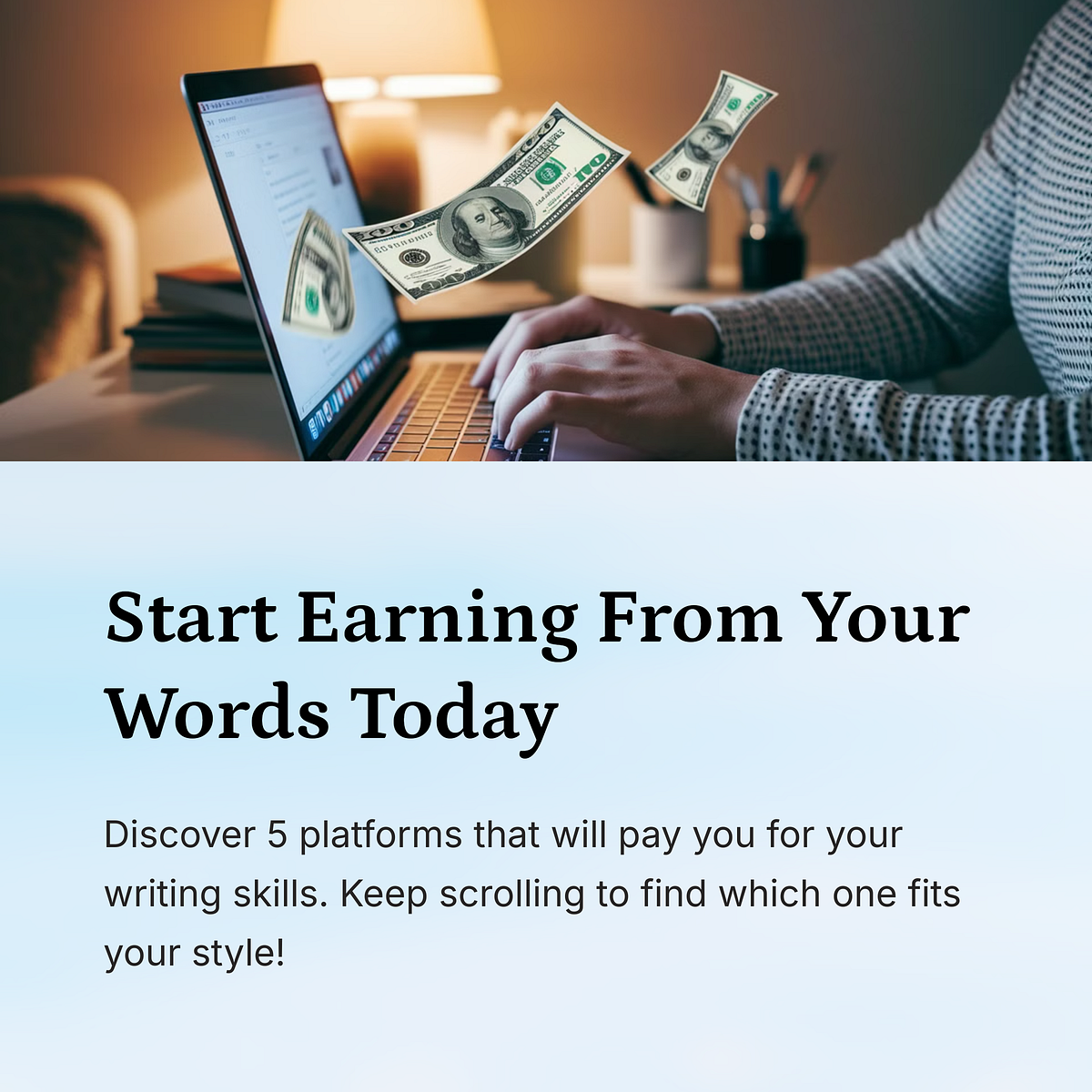 How to Start Earning from Your Own Words Like in Medium