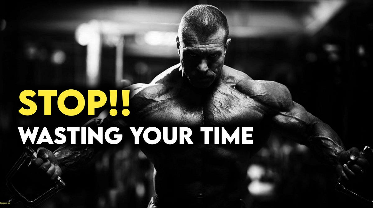 STOP WASTING YOUR TIME — Best Motivational Article by Learning Dunya