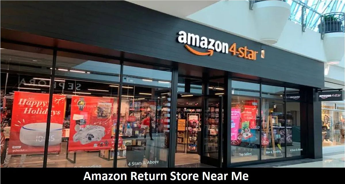 Find the Amazon Return Store Near Me [2022] — Necessary Information! Peter Jones Medium
