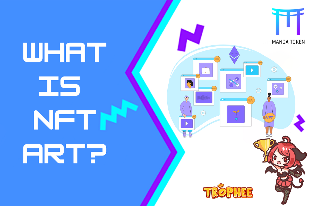 What is NFT Art?. NFTs are digital assets that completely… by Lara