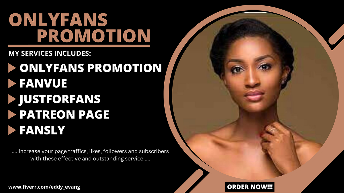 Adult web Promotion for Onlyfans, fanvue, justforfans, fansly, patreon