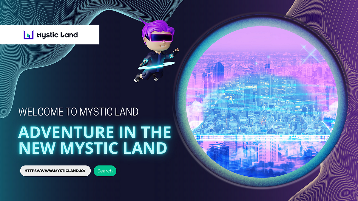 Adventure in the New Mystic Land Mystic Land Medium