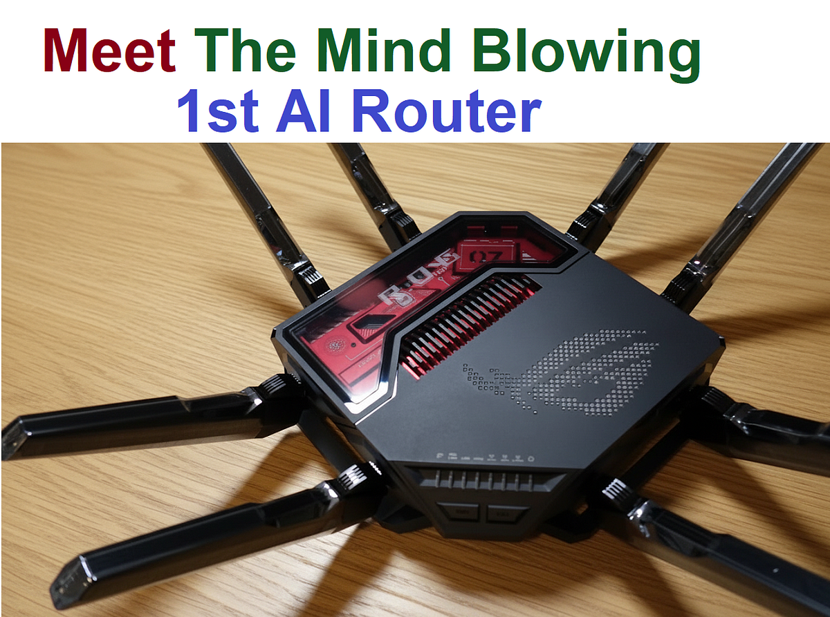 AI is Now Inside Your Router… and It’s Kind of Mind-Blowing | by Faizan ...