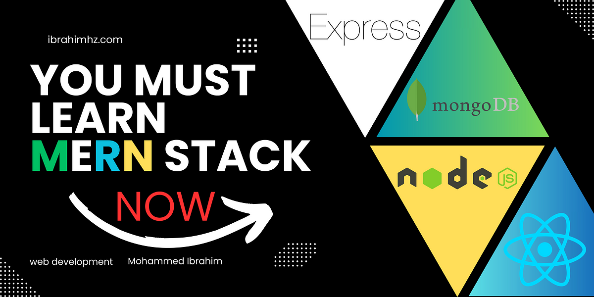 Getting Started With MERN Stack: A Comprehensive Guide | By Mohammed ...