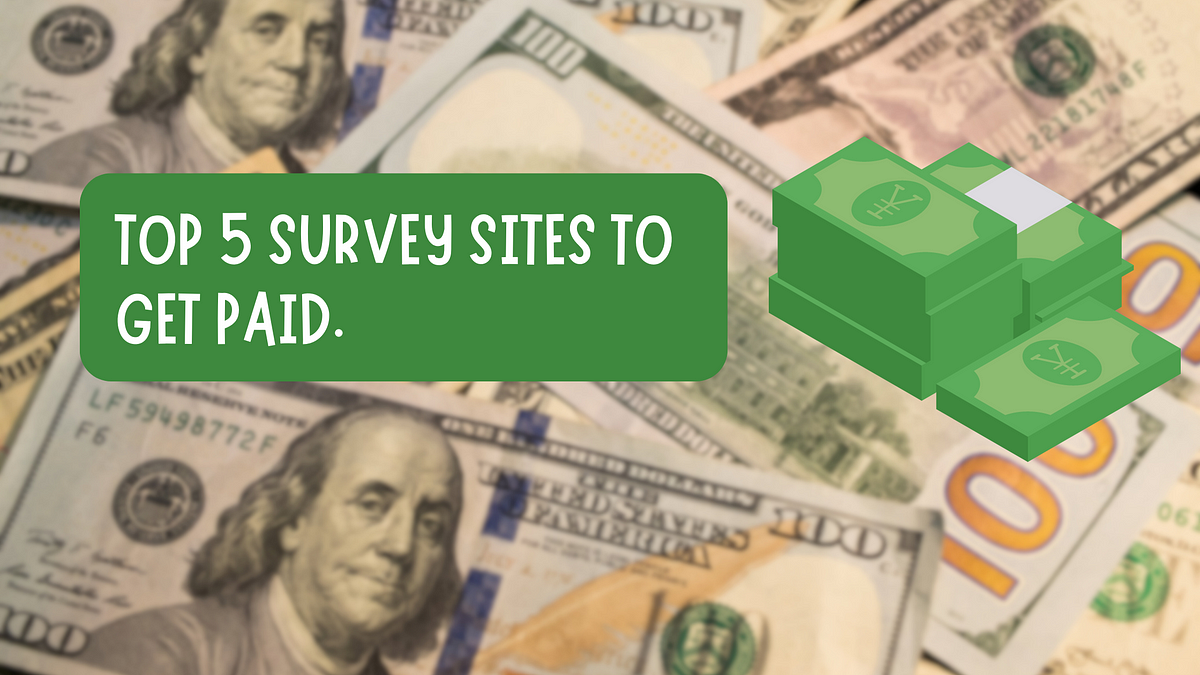 5 Best Survey Sites To Make Money In 2023 by Motive Blogs May, 2023