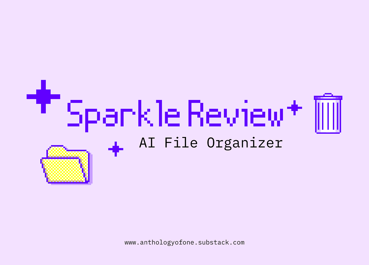 21 Days with Sparkle: A Review of Every&rsquo;s AI File Organizer for 