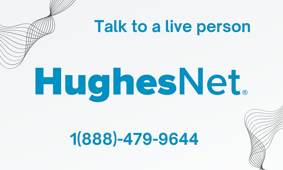 How To Contact Hughes Net Live Person? by Live person Oct, 2023