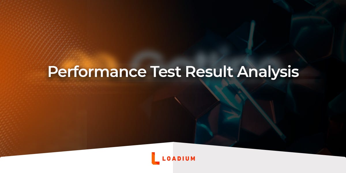 Performance Test Result Analysis. Load tests are essential tools for ...