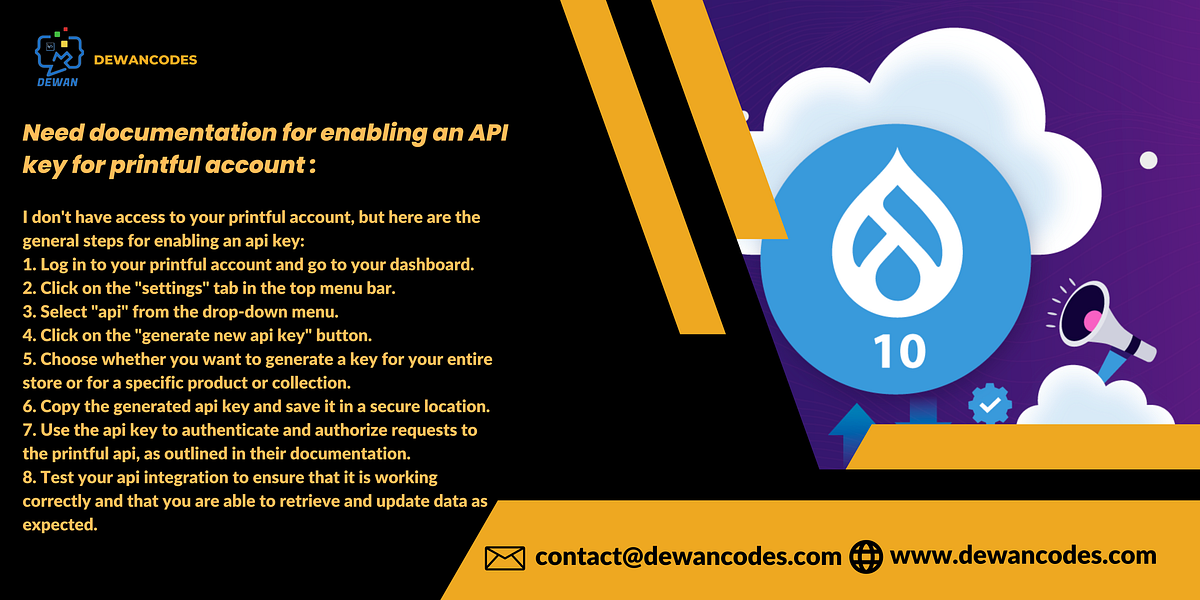 rupal 10Need documentation for enabling an API key for printful account ...