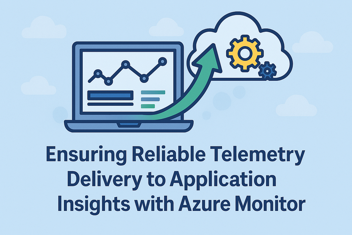 Monitoring Telemetry Reliability in Application Insights: An Engineer’s ...