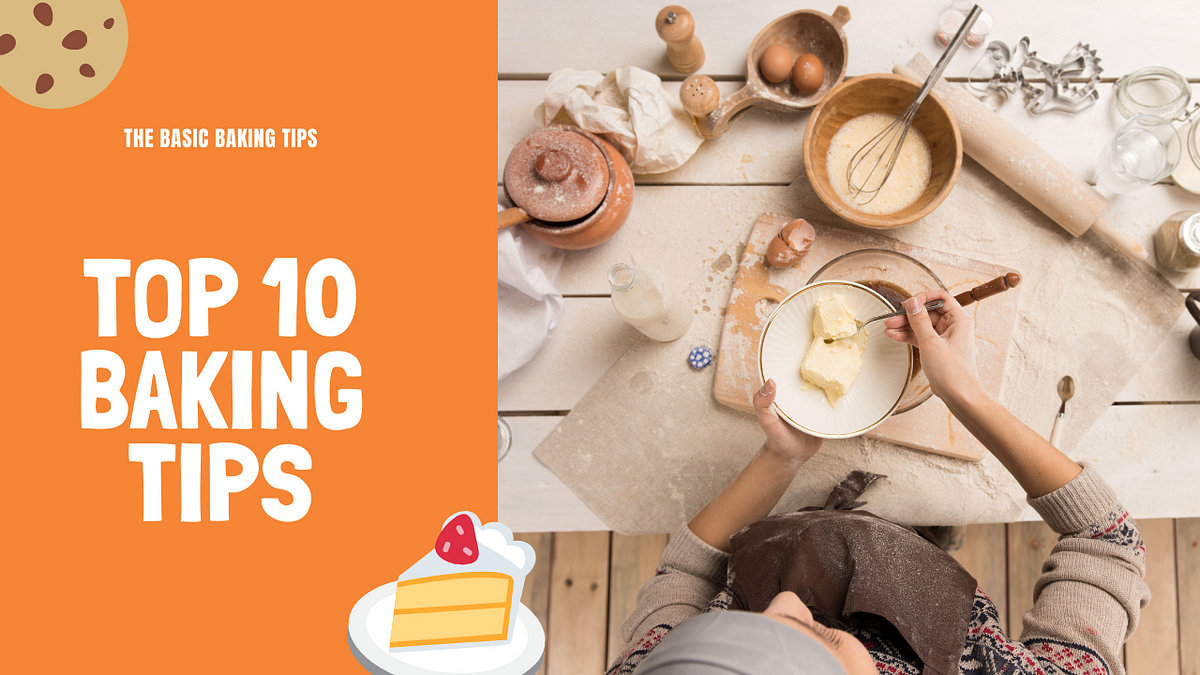 Cooking and baking tips for beginners