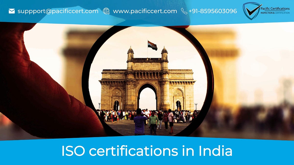 ISO Certifications in India and How Pacific Certifications can help