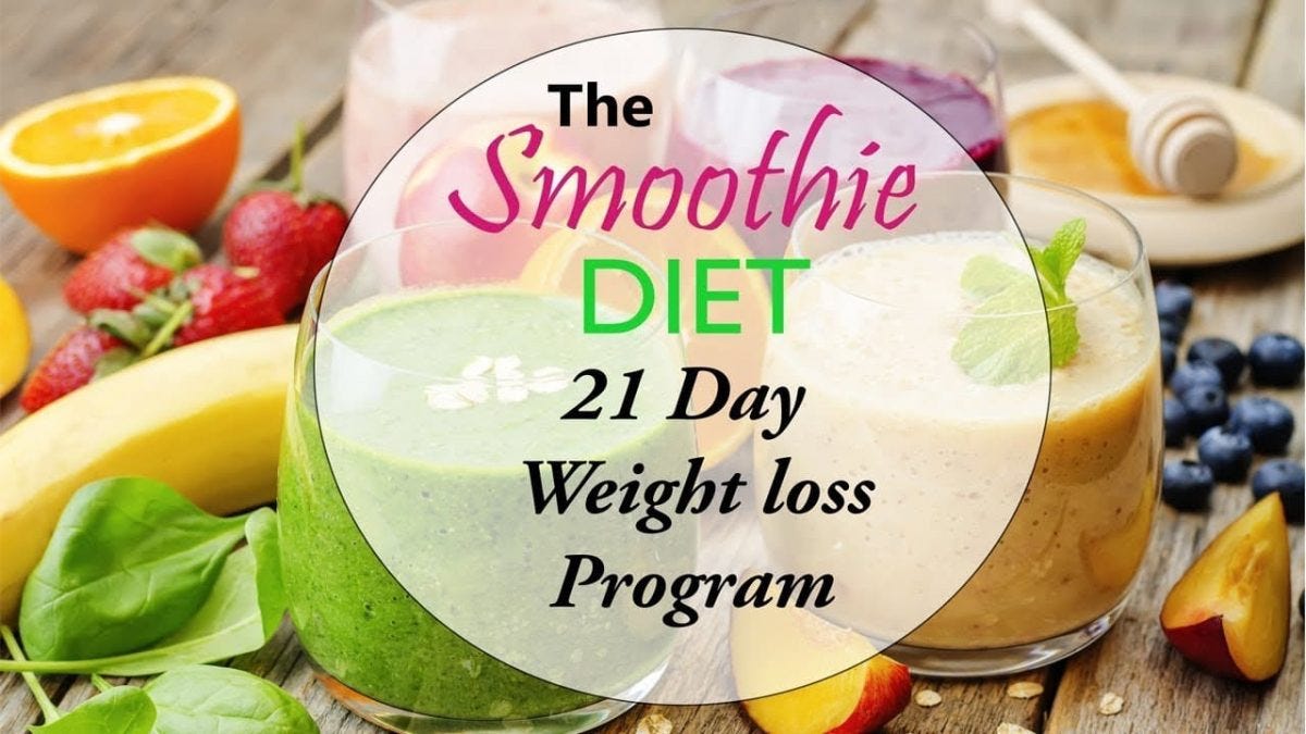 What is smoothie diet plan ?. A smoothie diet plan is a type of diet… | by  Fitness and diet plan | Medium