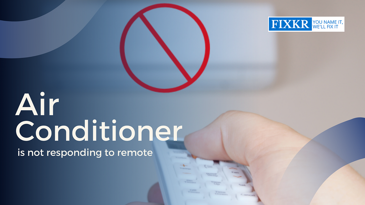 Why My Air Conditioner Is Not Responding to Remote? Troubleshooting