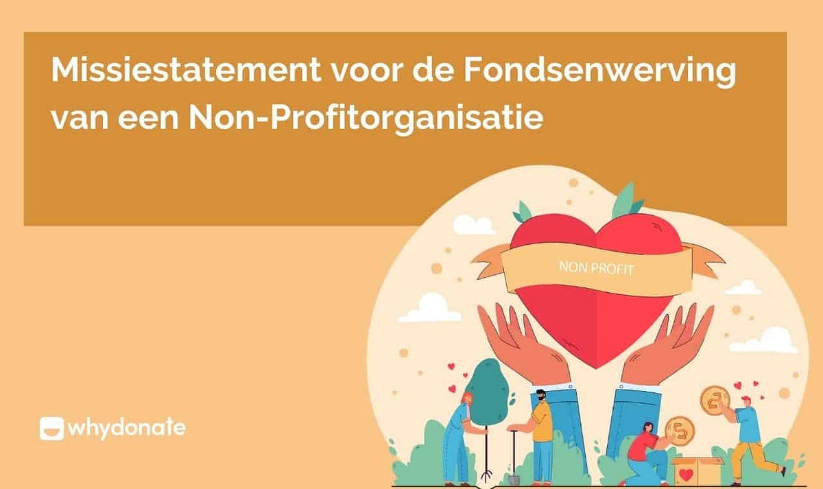 Het Belang van een Sterk Missiestatement voor Succesvolle Organisaties
