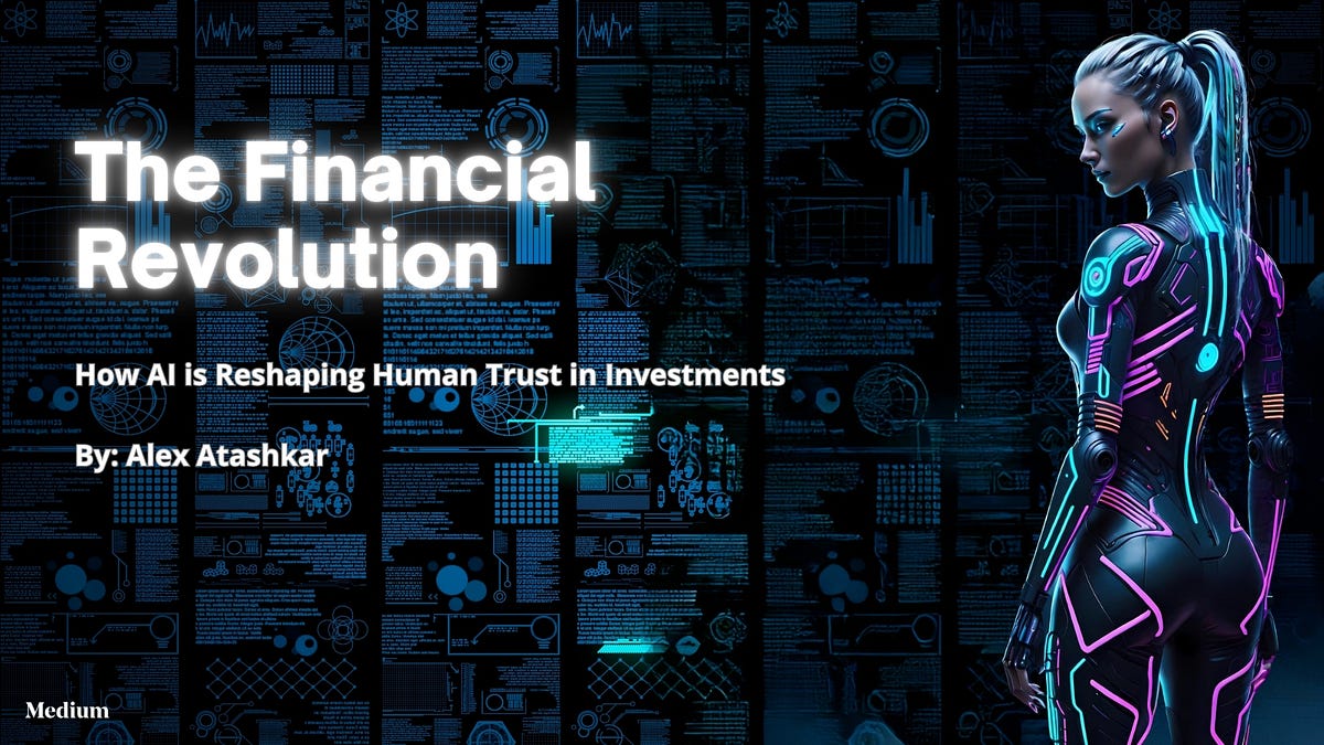 The Financial Revolution How AI is Reshaping Human Trust in