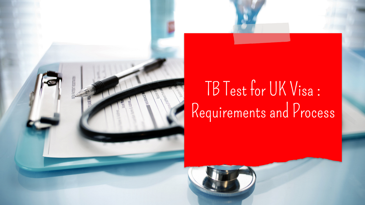 TB Test for UK Visa Requirements and Process by Metro Education