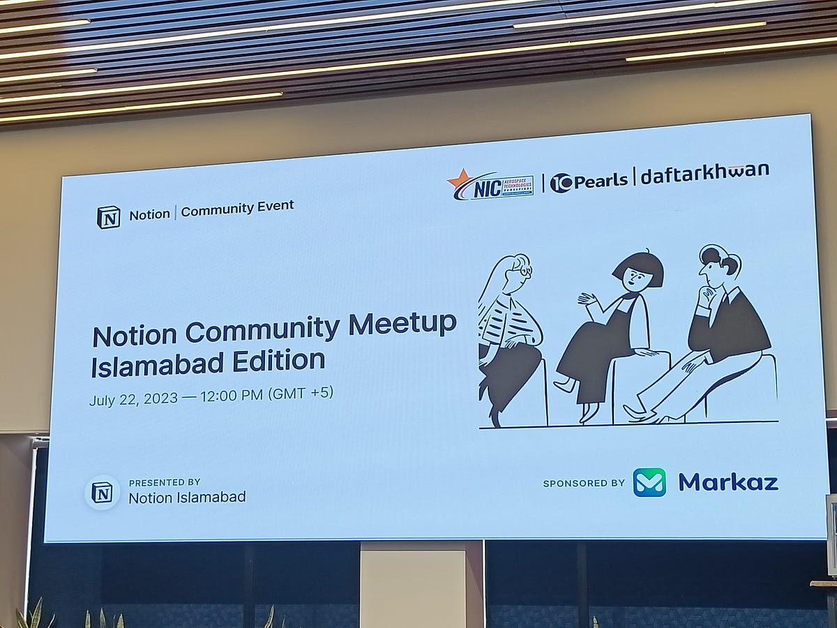 Notion Islamabad’s First Community Meetup.