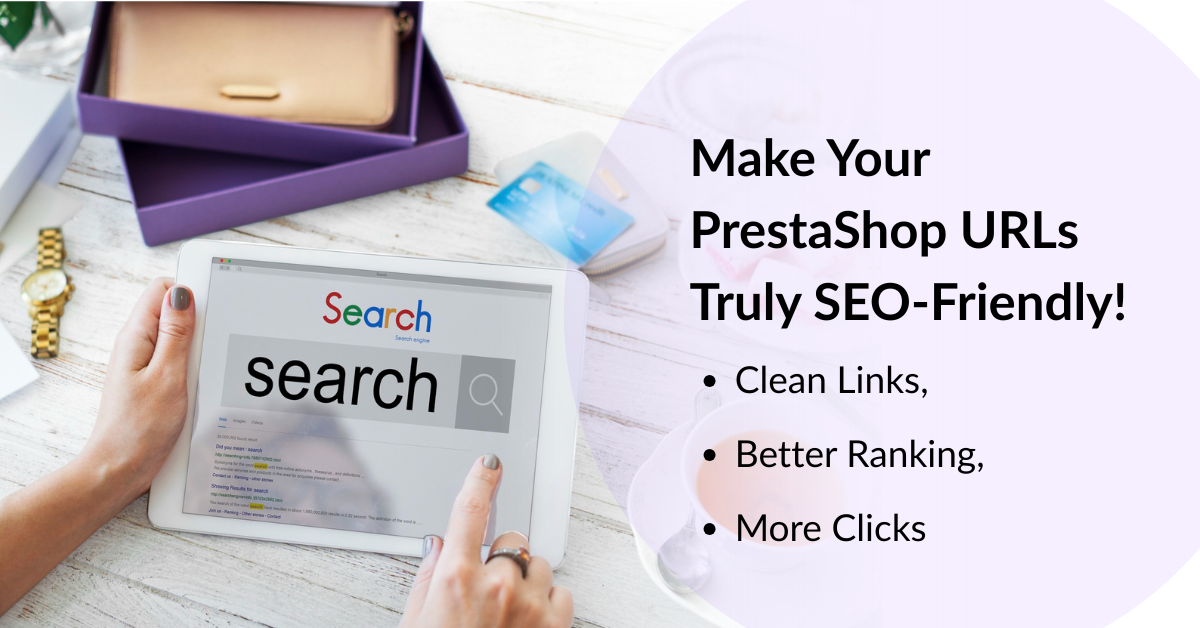 Boost Your PrestaShop SEO with Pretty URL — Google SEO Friendly URL Module