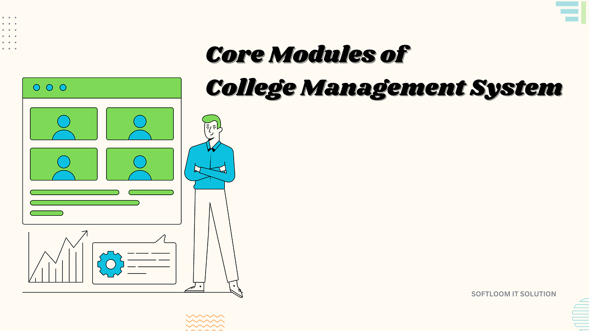 Core Modules of College Management System: A Detailed Overview | by ...