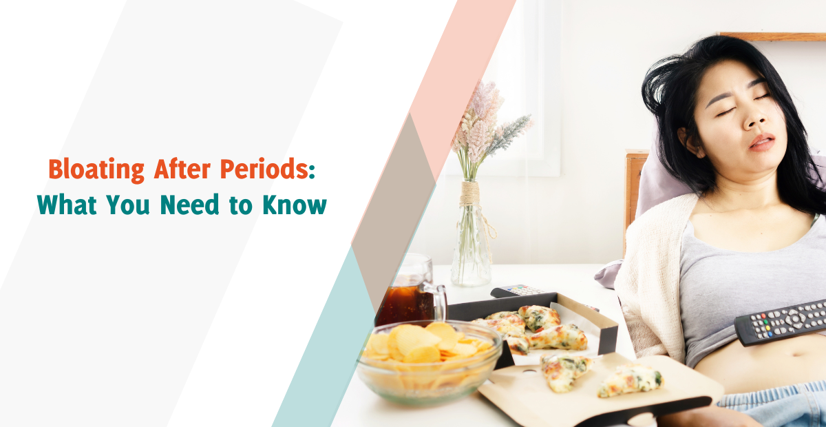 Understanding Bloating After Periods What You Need to Know by