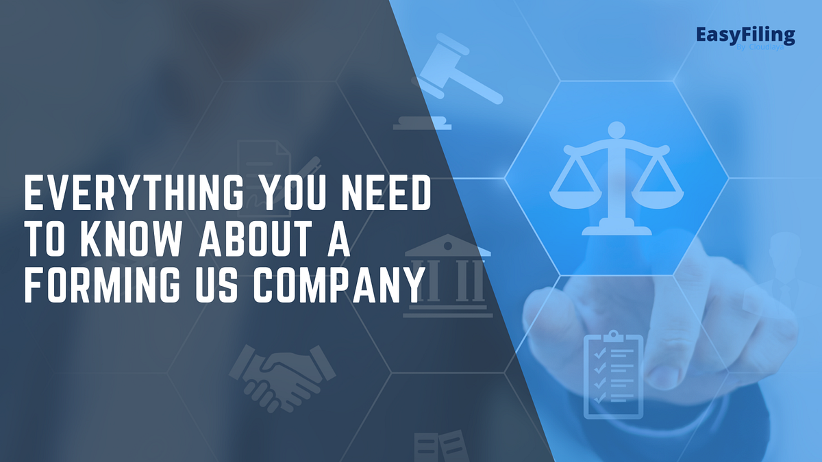 US The Ultimate Guide to Forming a US Company | by EasyFiling | May ...