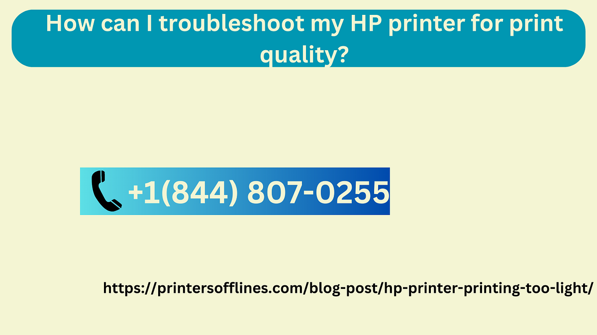 How can I troubleshoot my HP printer for print quality? by Angken