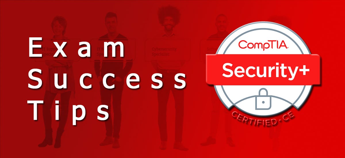 The Security+ (SY-601) Success Story: How I passed it (with BONUS