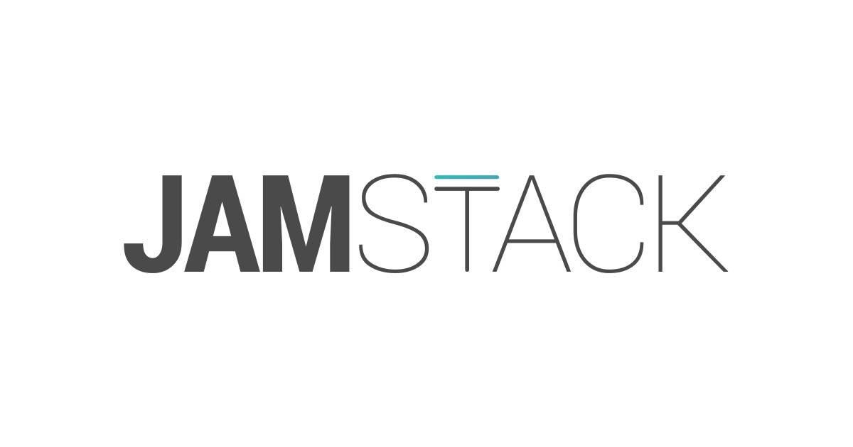 What is the JAMstack?. And why you may want to use it? by Elizabeth