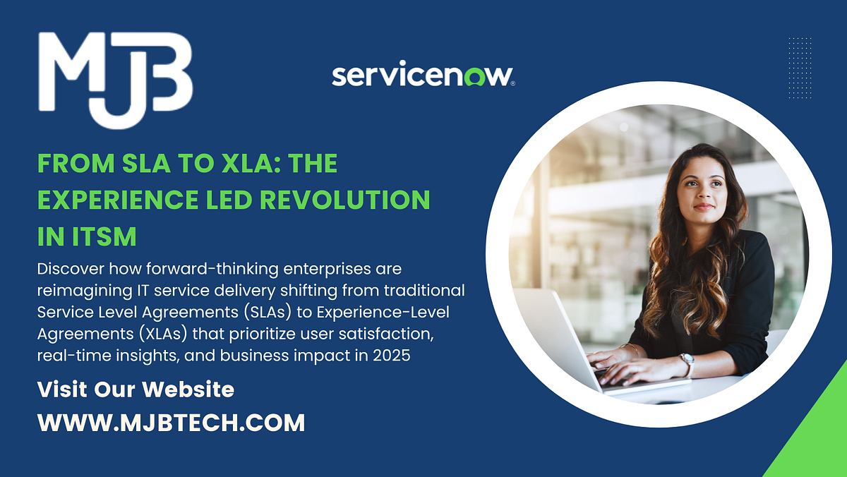 From SLA to XLA: The Experience-Led Revolution in ITSM | by Venkata ...