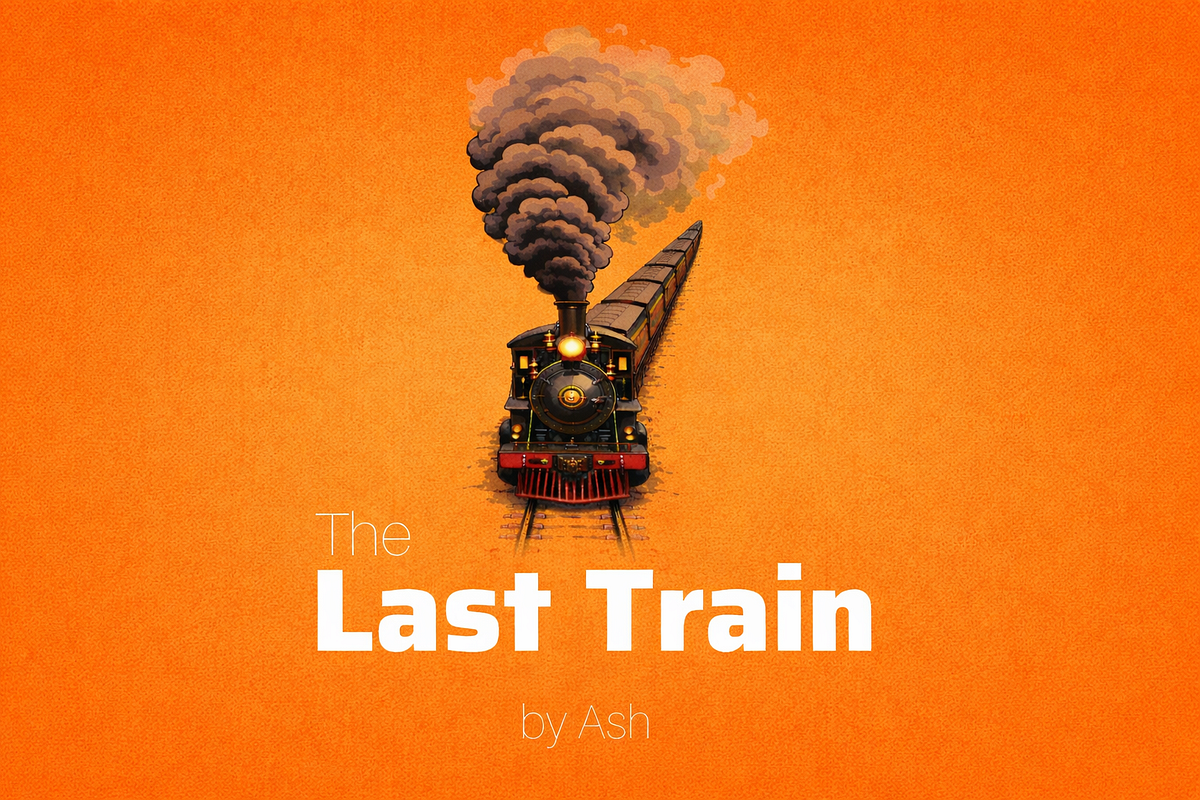 The Last Train. Sometimes the last train doesn’t take… by