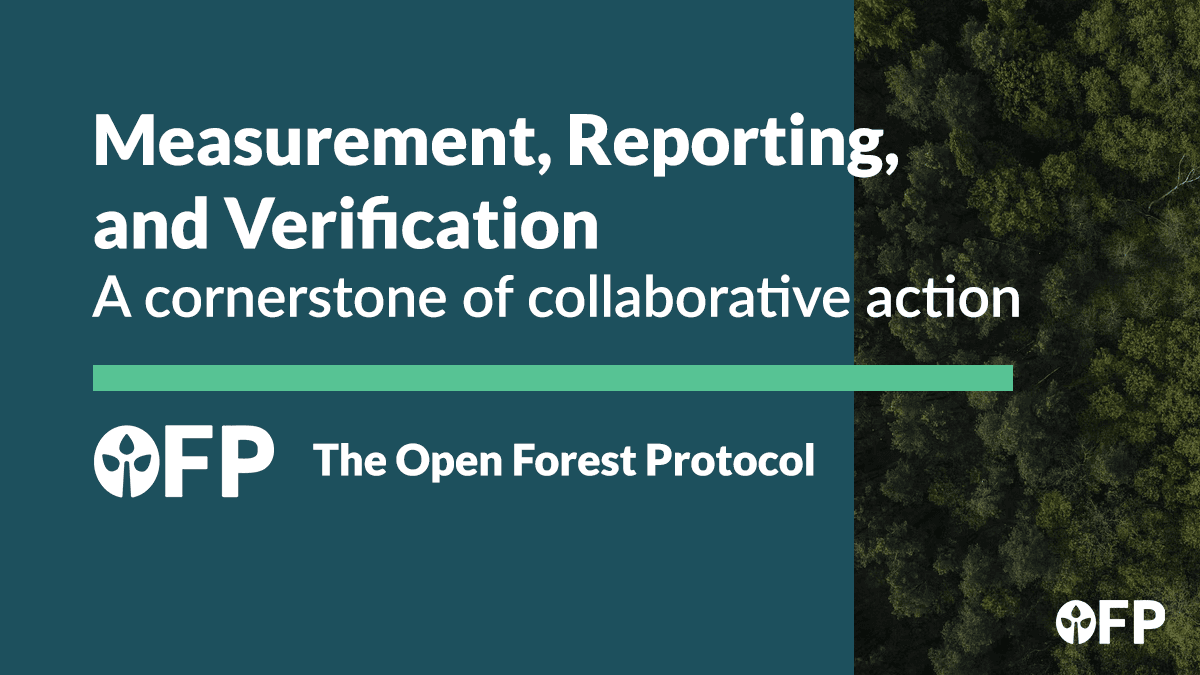Monitoring, Reporting, and Verification by Open Forest Protocol Medium