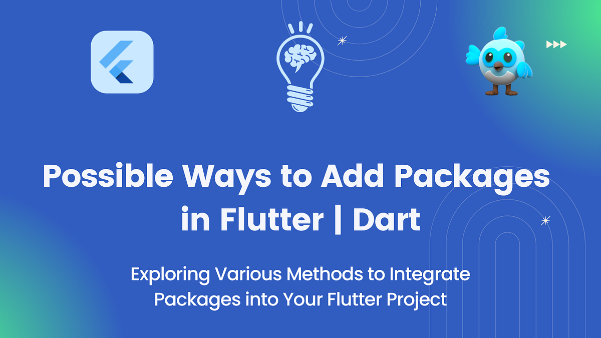 Comprehensive Guide to Adding Packages in Flutter | by Azhar Ali | Medium