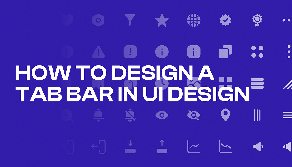 How to design a tab bar in UI design by Bryson M. Bootcamp